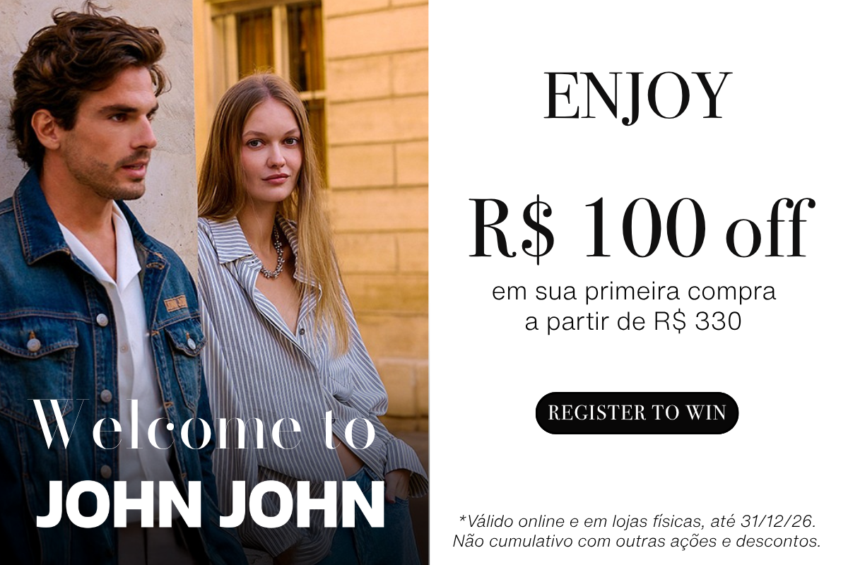 John John - Enjoy R$ 100 off